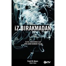 İZ BIRAKMADAN - FRANK M. AHEARN