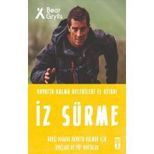 İz Sürme Hayatta Kalma Becerileri El Kitabı 8 Bear Grylls