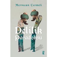 İz Yayıncılık Delilik Paradoksu Mervecan Çermeli