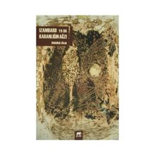 Izambard ya da Karanlığın Ağzı - Abdullah Akan