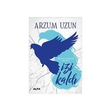 İzi Kaldı - Arzum Uzun