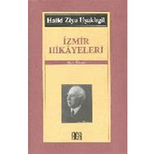 İzmir Hikayeleri - halit ziya usakligil