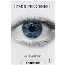 İzmir Penceresi - Ali Karpuz