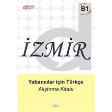 İzmir Yabancılar İçin Türkçe B1 - Ders Kitabı - Alıştırma Kitabı 2 Kitap Takım - V. Doğan Günay Betül Çetin Yeliz Demirhan Utku Oryaşın