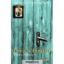 İZMİRİN ANAHTARI - TATIANA SALEM LEVY