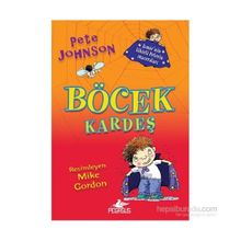 Jamie’nin Sihirli Pelerin Maceraları 1 - Böcek Kardeş - Pete Johnson