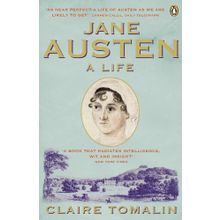 Jane Austen: A Life - Claire Tomalin