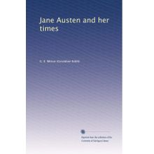 Jane Austen And Her Times - Jane Austen