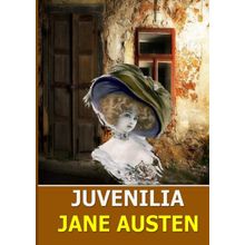 Jane Austen - Juvenilia