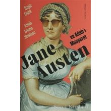 Jane Austen ve Adab-ı Muaşeret - Özgül Çiçek