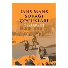 Jans Mans Sokağı Çocuklar - Zeki Erkut