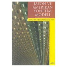 JAPON VE AMERIKAN YÖNETİM MODELI - MELEK VERGILIEL