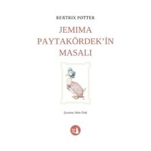 Jemima Paytakördek'in Masalı - Beatrix Potter