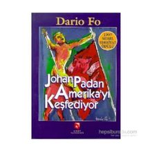 JOHAN PADAN AMERIKA'YI KEŞFEDIYOR - DARIO FO