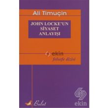 JOHN LOCKE´UN SIYASET ANLAYIŞI - ALI TİMUÇİN