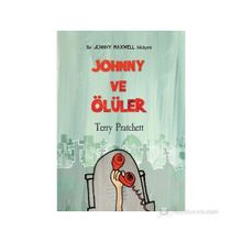 JOHNNY VE ÖLÜLER - TERRY PRATCHETT