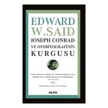 Joseph Conrad ve Otobiyografisinin Kurgusu Alfa Yayınları