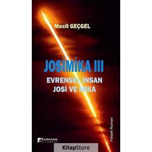 JOSIMIKA 3 EVRENSEL İNSAN JOSI VE MIKA - MECIT GEÇGEL