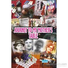 Journey To My Mother’s Table - Sema Özer