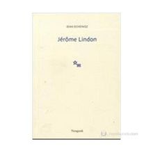 JÉRÔME LINDON - JEAN ECHENOZ