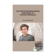 Juli Zeh’in Romanlarında Toplumsal ve Politik Unsurlar-Hiperlink Yayınları