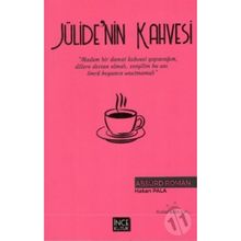 Jülide'nin Kahvesi - Hakan Pala