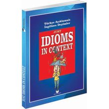 Just Idioms In Context - Murat Kurt