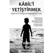 Kabil'i Yetiştirmek - Dr. Michael Thompson