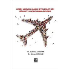 Kabin Memuru Olmak İsteyenler İçin Mülakata Hazırlanma Rehberi - Gülbeniz Akduman, Gülnaz Karahan