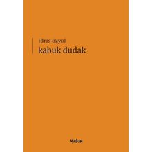 Kabuk Dudak - İdris Özyol