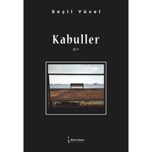 Kabuller - Seçil Yücel
