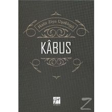 Kabus - Halit Ziya Uşaklıgil