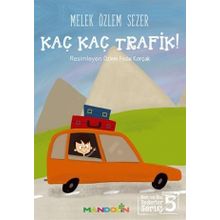 Kaç Kaç Trafik! - Melek Özlem Sezer