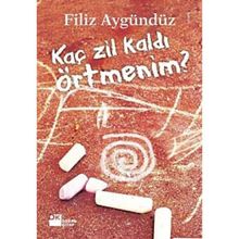 KAÇ ZIL KALDI ÖRTMENİM? - FILIZ AYGÜNDÜZ