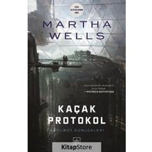 Kaçak Protokol / Martha Wells