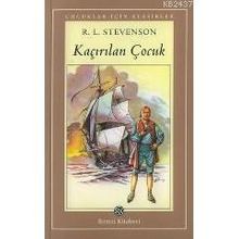 KAÇIRILAN ÇOCUK - ROBERT LUIS STEVENSON