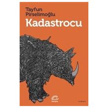 Kadastrocu - Tayfun Pirselimoğlu