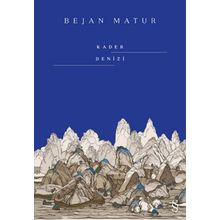 KADER DENIZI - BEJAN MATUR (ISBN:9786051143125)