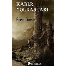 Kader Yoldaşları - Baran Yavuz