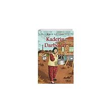 Kaderin Darbeleri - Raif Güven - Gülnar Yayınları