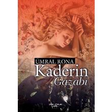 Kaderin Gazabı - Ümral Rona