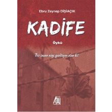 Kadife - Ebru Zeynep Dişiaçık