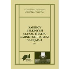 Kadıköy Belediyesi Ulusal Tiyatro Sahne Eseri Yarışması 2017 - Kolektif