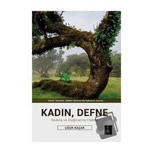 Kadın Defne - Uğur Kaçar