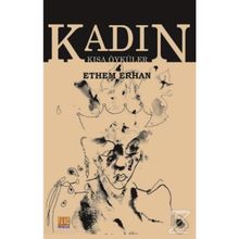 Kadın - Ethem Erhan