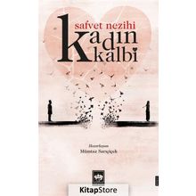 Kadın Kalbi / Safvet Nezihi / Ötüken Neşriyat