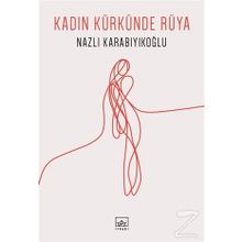 Kadın Kürkünde Rüya İthaki Yayınları