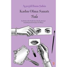 Kadın Olma Sanatı Feda Cinius Yayınları