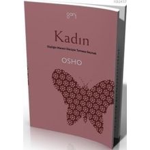 KADIN - OSHO (BHAGMAN SHREE RAJNEESH)