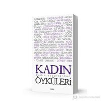 KADIN ÖYKÜLERI - HALIL GÖKHAN;ŞEBNEM ATILGAN